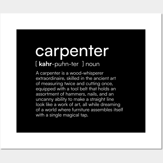 Carpenter definition Wall Art by Merchgard